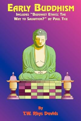 Early Buddhism by Rhys-Davids, T. W.