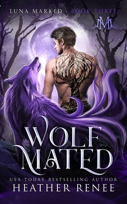 Wolf Mated by Mayhem, Mystics And
