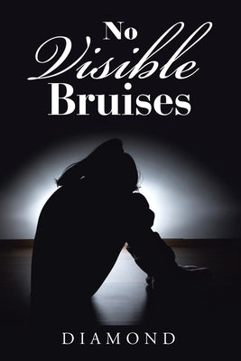 No Visible Bruises by Diamond