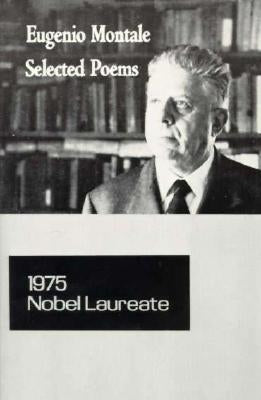 Selected Poems by Montale, Eugenio