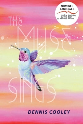 The Muse Sings by Cooley, Dennis