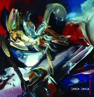 Lie Down Too by Lewis, Lesle