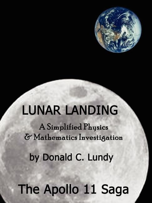 Lunar Landing by Lundy, Donald C.
