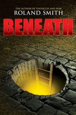 Beneath by Smith, Roland