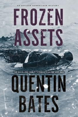 Frozen Assets by Bates, Quentin