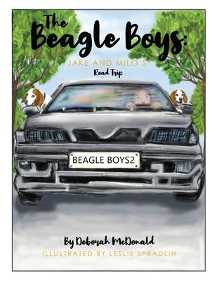 The Beagle Boys Jake and Milo's Road Trip by McDonald, Deborah