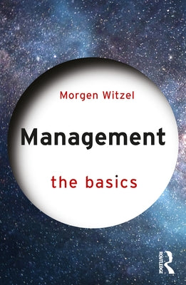Management: The Basics by Witzel, Morgen