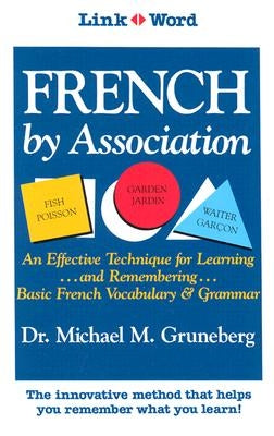 French by Association by Gruneberg, Michael