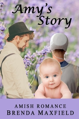 Amy's Story by Maxfield, Brenda