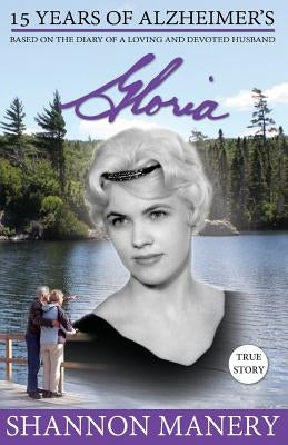 Gloria by Manery, Shannon