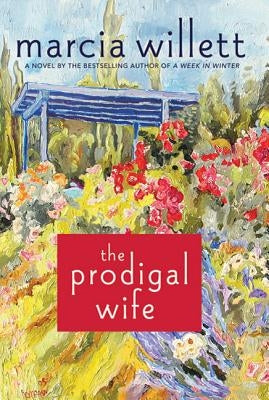 The Prodigal Wife by Willett, Marcia