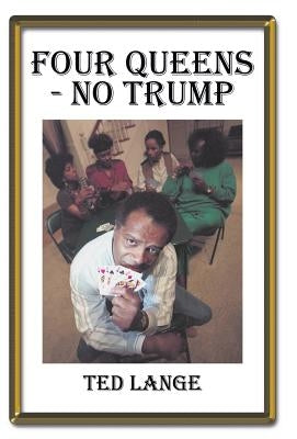 Four Queens - No Trump by Lange, Ted