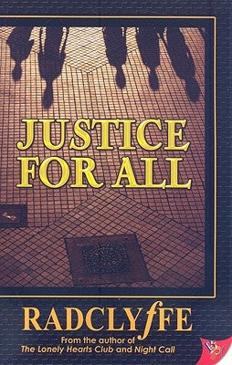 Justice for All by Radclyffe