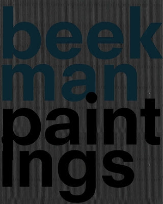 Tjebbe Beekman: Paintings by Beekman, Tjebbe