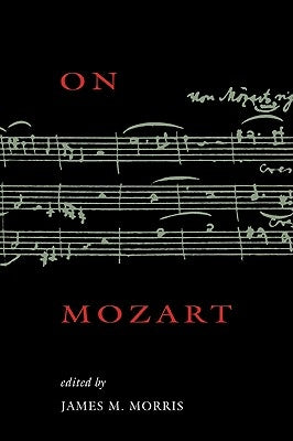 On Mozart by Morris, James M.