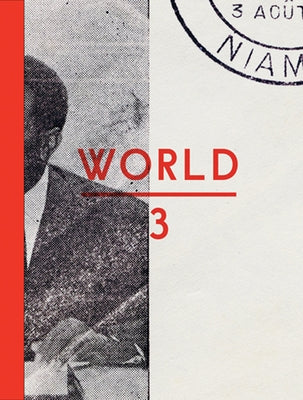 The Otolith Group: World 3 by The Otolith Group
