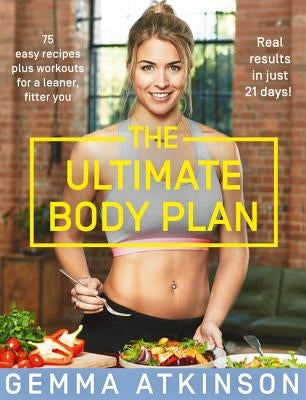 The Ultimate Body Plan by Atkinson, Gemma
