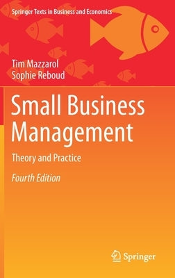 Small Business Management: Theory and Practice by Mazzarol, Tim