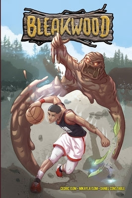 Bleakwood by Isom, Mikayla