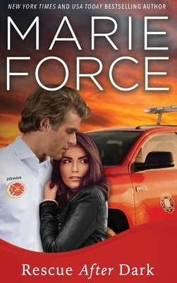 Rescue After Dark, Gansett Island Series, Book 22 by Force, Marie