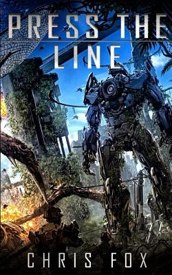 Press the Line by Fox, Chris