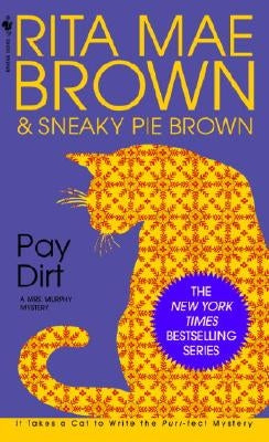 Pay Dirt by Brown, Rita Mae