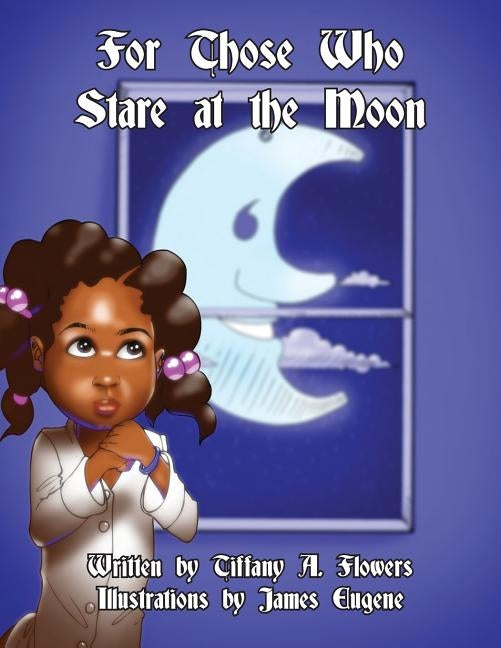 For those who stare at the moon by Eugene, James