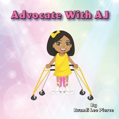 Advocate With AJ by Ashraf, Aneeza