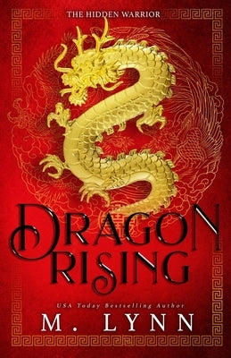 Dragon Rising: A Mulan Inspired Fantasy by Craven, Melissa a.