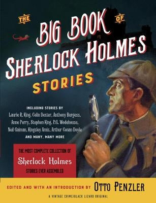 The Big Book of Sherlock Holmes Stories by Penzler, Otto