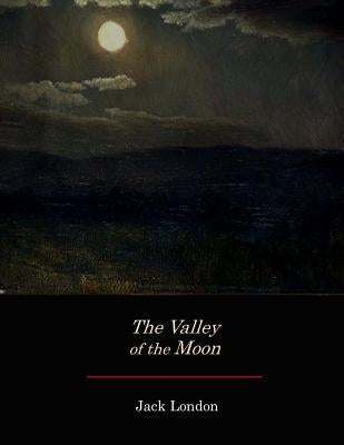 The Valley of the Moon by London, Jack