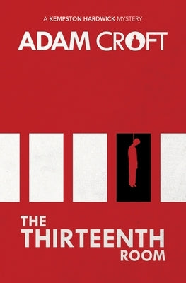 The Thirteenth Room by Croft, Adam