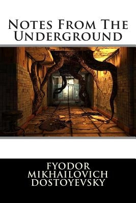 Notes From The Underground by Editorial International
