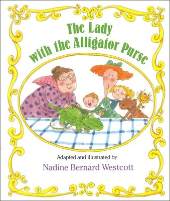 The Lady with the Alligator Purse by Westcott, Nadine Bernard Hoberman