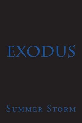 Exodus by Storm, Summer