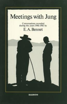 Meetings with Jung by Bennet, E. a.