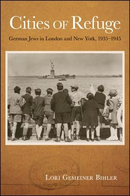 Cities of Refuge by Bihler, Lori Gemeiner