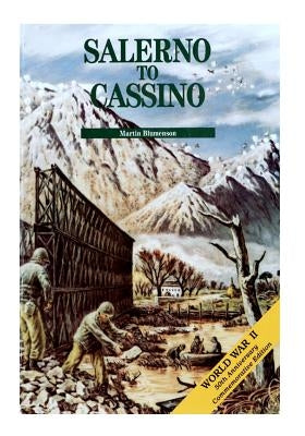 Salerno to Cassino: The Mediterranean Theater of Operations by Martin Blumenson