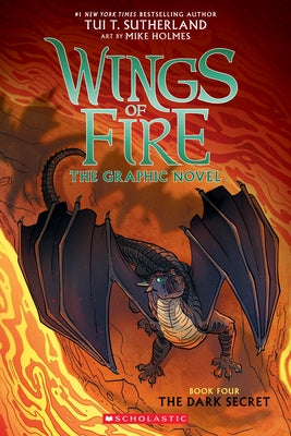 The Dark Secret (Wings of Fire Graphic Novel #4): A Graphix Book, 4 by Sutherland, Tui T.