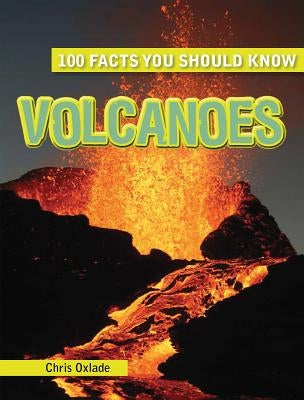 Volcanoes by Oxlade, Chris
