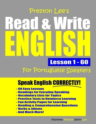 Preston Lee's Read & Write English Lesson 1 - 60 For Portuguese Speakers by Preston, Matthew