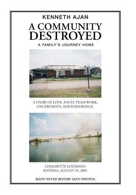 A Community Destroyed by Ajan, Kenneth