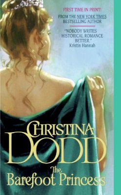The Barefoot Princess: The Lost Princesses #2 by Dodd, Christina
