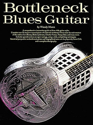 Bottleneck Blues Guitar by Mann, Woody