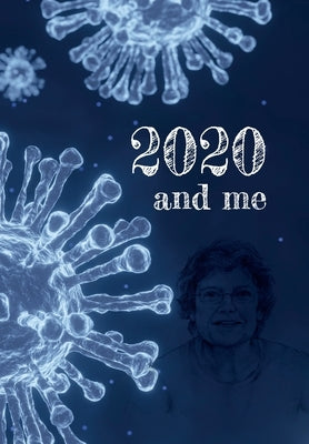 2020 and Me by Dower, Sue