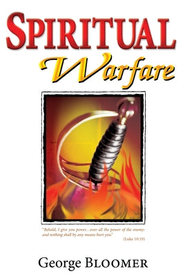 Spiritual Warfare by Bloomer, George
