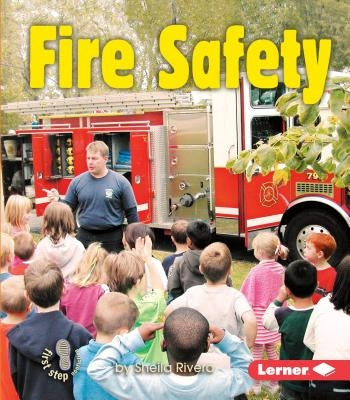 Fire Safety by Rivera, Sheila