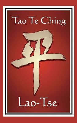 Tao Te Ching by Lao-Tse