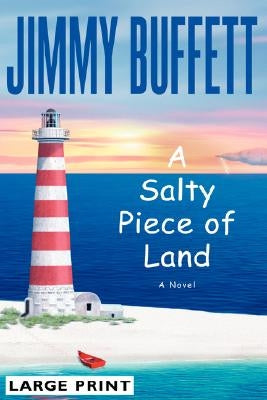A Salty Piece of Land by Buffett, Jimmy