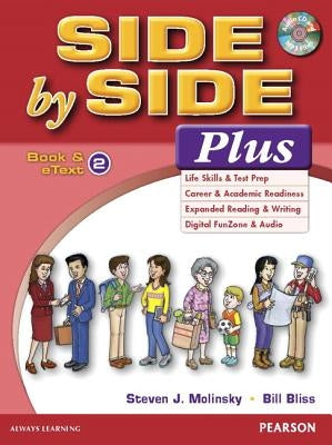 Side by Side Plus 2 Book & Etext with CD by Molinsky, Steven J.